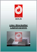 Streckgitter Katalog: Rotec-Streckgitter Lagerprogramm Berlin